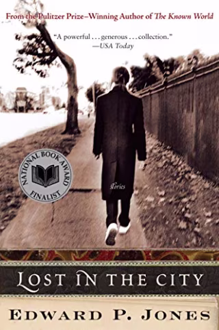 "Lost in the City" by Edward P. Jones
