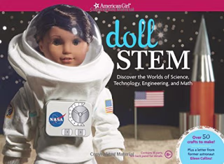Doll STEM: Discover the worlds of Science, Technology, Engineering, and Math.