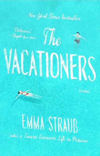 "The Vacationers" by Emma Straub