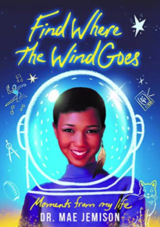 Find Where the Wind Goes: Moments from My Life