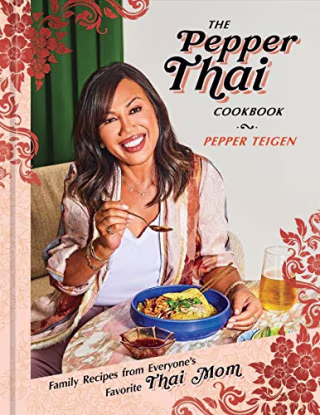 The Pepper Thai Cookbook: Family Recipes from Everyone's Favorite Thai Mom