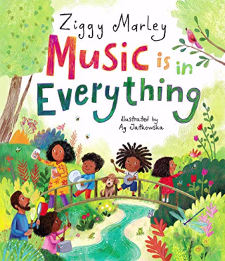 "Music Is in Everything," by Ziggy Marley