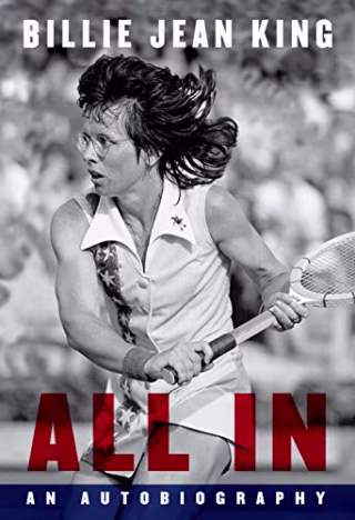 "All In," by Billie Jean King