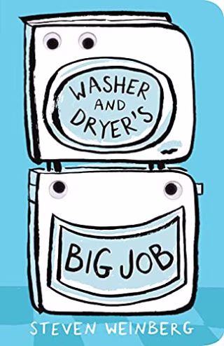 "Washer and Dryer's Big Job," by Steven Weinberg
