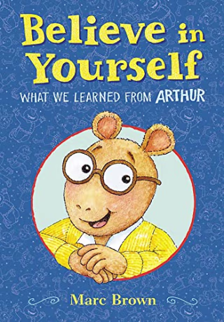 "Believe in Yourself"