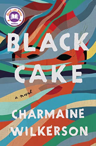 "Black Cake," by Charmaine Wilkerson