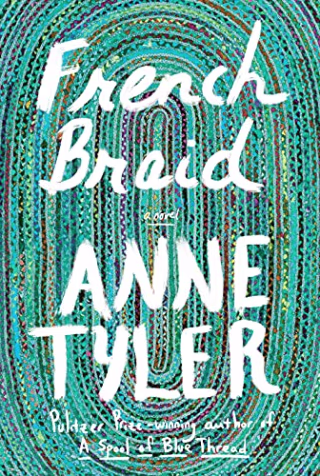 "French Braid," by Anne Tyler