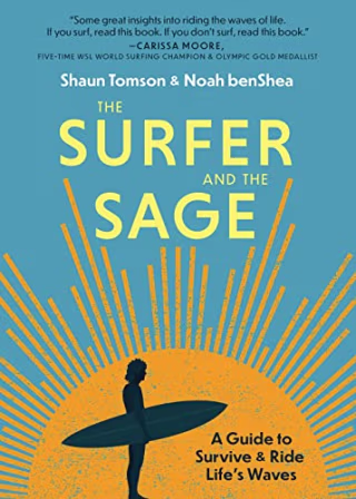 "The Surfer and the Sage"