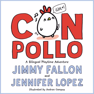 "Con Pollo," by Jimmy Fallon and Jennifer Lopez