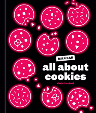 "All About Cookies" by Christina Tosi