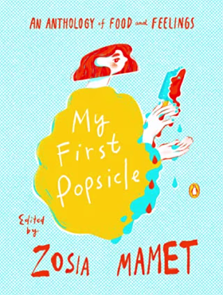 "My First Popsicle"
