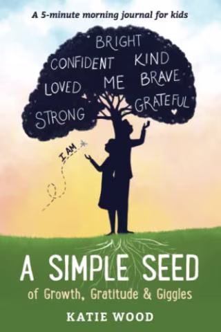 "A Simple Seed" by Katie Wood
