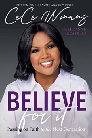 "Believe for It" by CeCe Winans