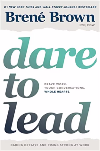 Dare to Lead by Brene Brown