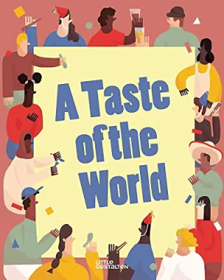 A Taste of the World by Beth Walrond