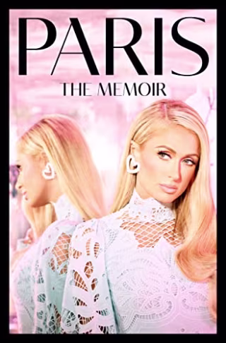 "Paris: The Memoir," by Paris Hilton