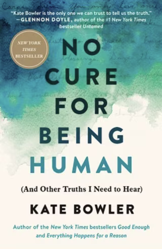 "No Cure for Being Human"
