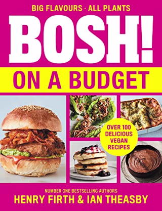 "Bosh! on a Budget"