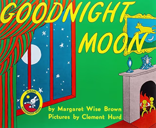 "Goodnight Moon"