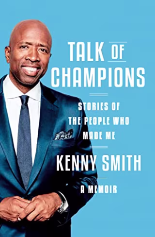 "Talk of Champions" by Kenny Smith