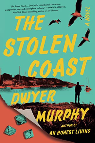 "The Stolen Coast" by Dwyer Murphy