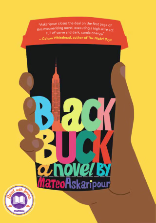 "Black Buck," by Mateo Askaripour