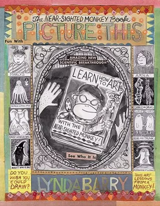 "Picture This: The Near-Sighted Monkey Book"