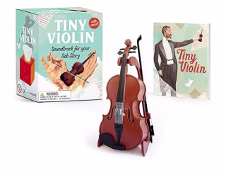 Tiny Violin: Soundtrack for Your Sob Story