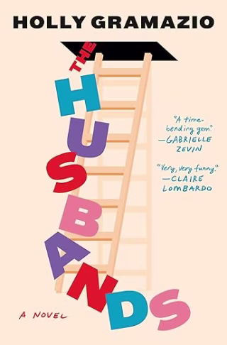 "The Husbands" by Holly Gramazio
