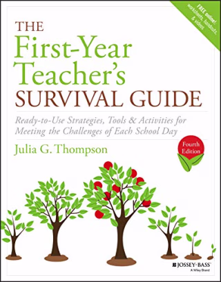 "The First-Year Teacher's Survival Guide"