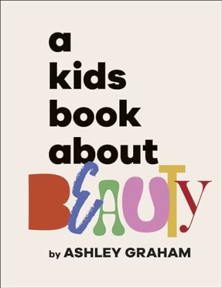 "A Kids Book About Beauty"
