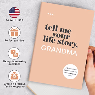"Tell Me Your Life Story, Grandma: A Grandmother’s Guided Journal"