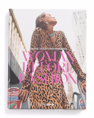 Diane Von Furstenberg Woman Before Fashion Book