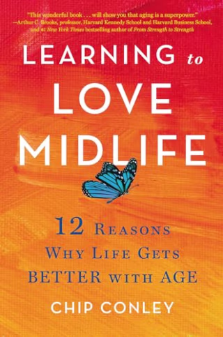"Learning to Love Midlife"