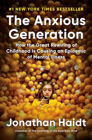 "The Anxious Generation" by Jonathan Haidt
