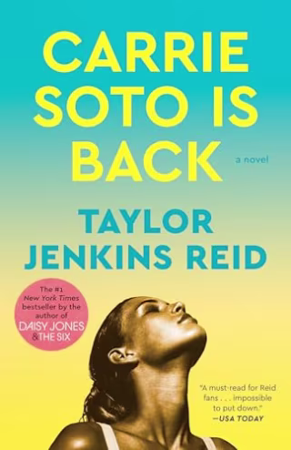 "Carrie Soto Is Back: A Novel," by Taylor Jenkins Reid
