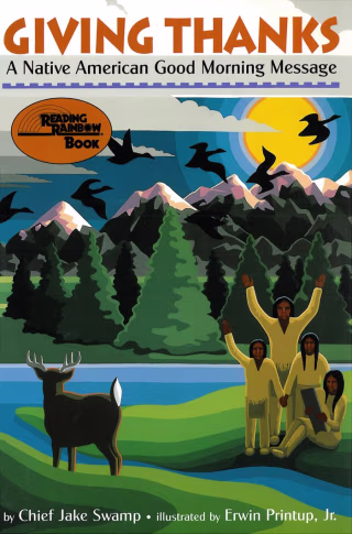 "Giving Thanks: A Native American Good Morning Message"