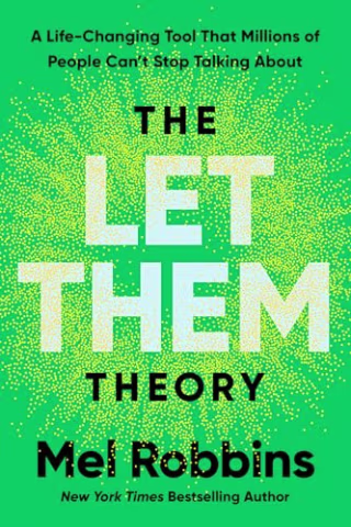 "The Let Them Theory" by Mel Robbis