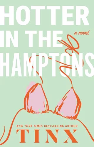 "Hotter in the Hamptons" by Tinx