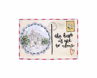 The Best is Yet to Come Postcard Print