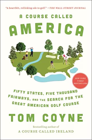 "A Course Called America," by Tom Coyne