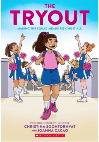 "The Tryout: A Graphic Novel," by Christina Soontornvat & Joanna Cacao
