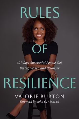 "Rules of Resilience" by Valorie Burton
