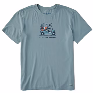 Life Is Good Let the Good Times Roll Short Sleeve Tee