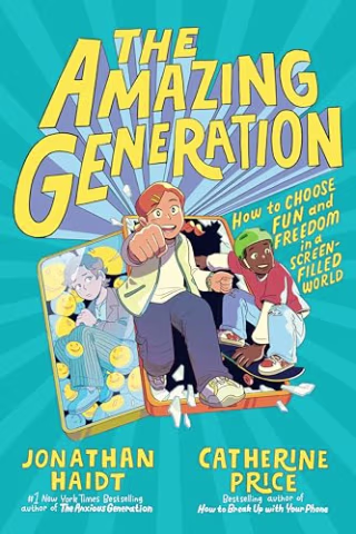 "The Amazing Generation" by Jonathan Hairy and Catherine Price
