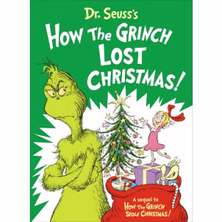 Dr. Seuss's How the Grinch Lost Christmas! by Alastair Heim (Hardcover)