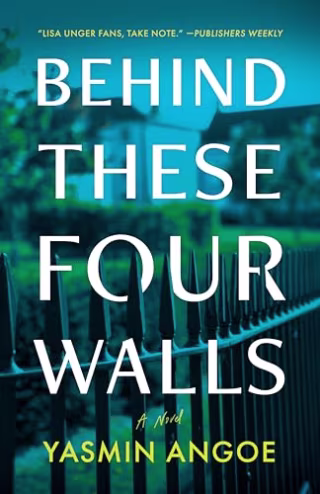 "Behind These Four Walls" by Yasmin Angoe