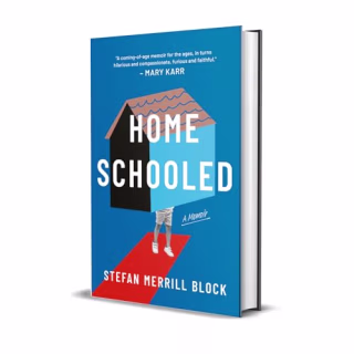 "Homeschooled" by Stefan Merrill Block