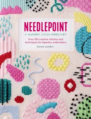Needlepoint: A Modern Stitch Directory