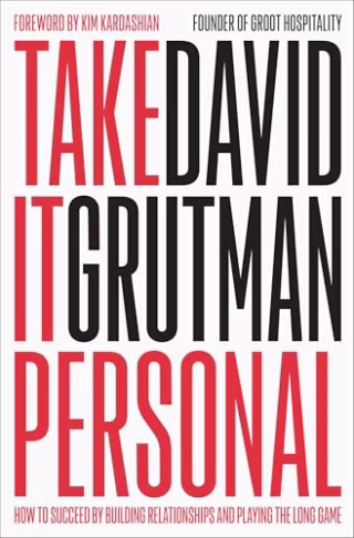 "Take It Personal" by David Grutman
